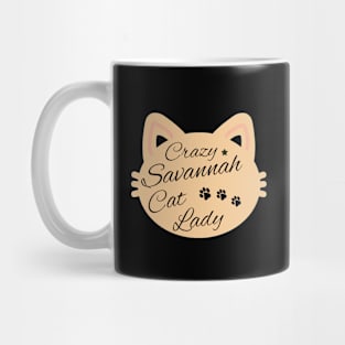 Crazy Savannah Cat Lady Mug